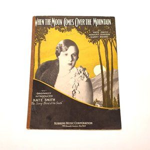 Vintage Sheet Music 1931 When The Moon Comes Over The Mountain Kate Smith